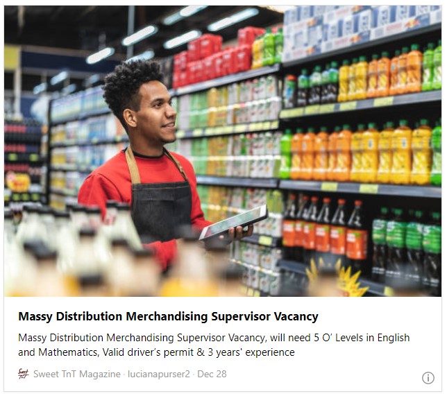 Massy Distribution Merchandising Supervisor Vacancy - Sweet TnT Magazine