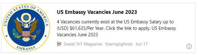US Embassy Vacancies June 2023 - Sweet TnT Magazine