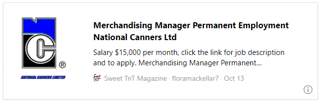 Merchandising Manager Permanent Employment National Canners Ltd - Sweet TnT Magazine